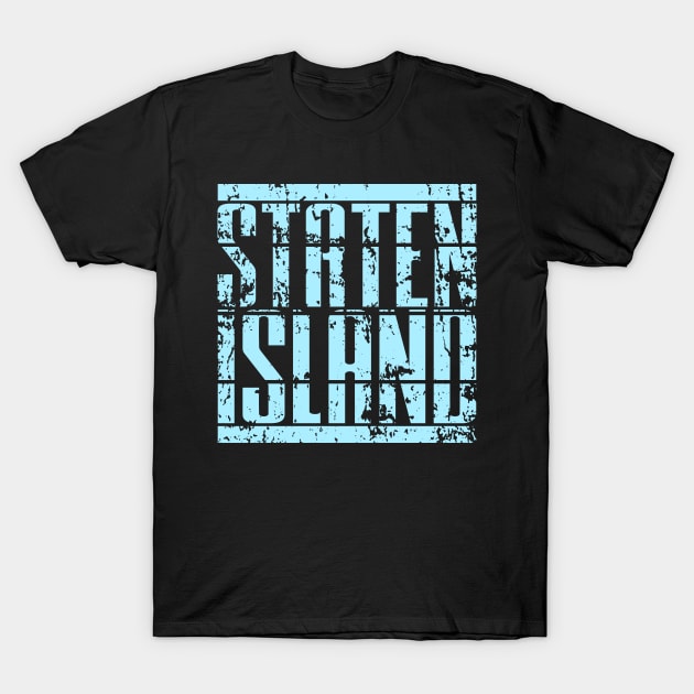 Staten Island T-Shirt by colorsplash